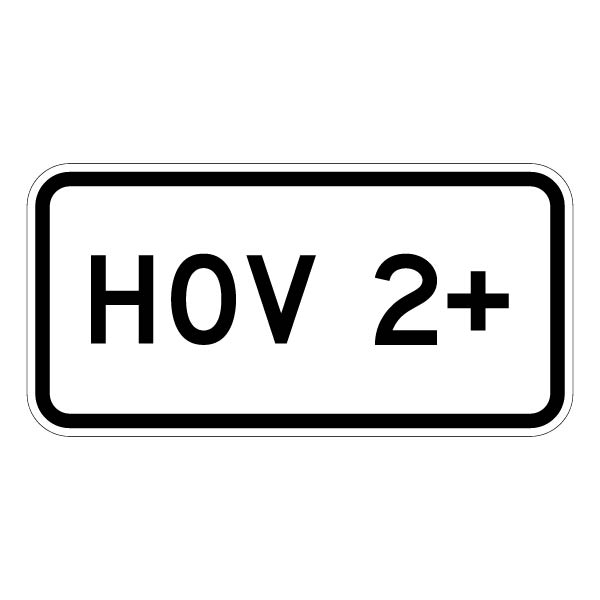 HOV 2+ Lane Control Sign R3-5C