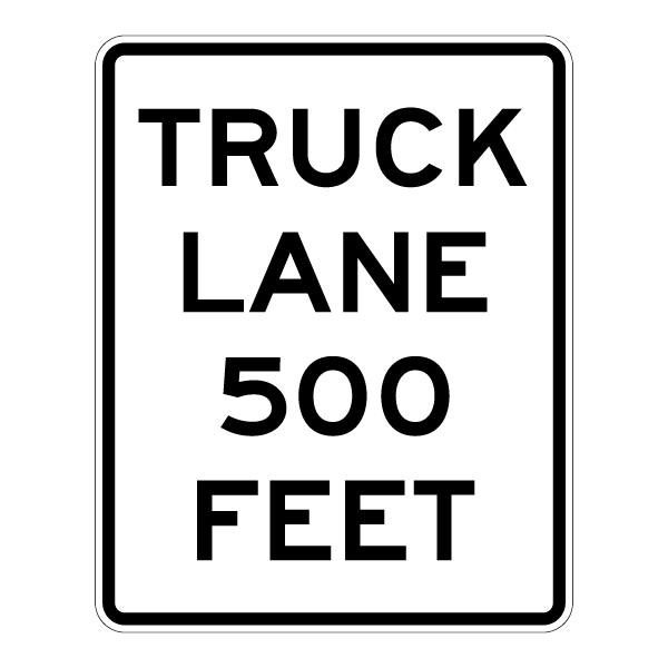 Truck Lane 500 Feet Sign r4-6